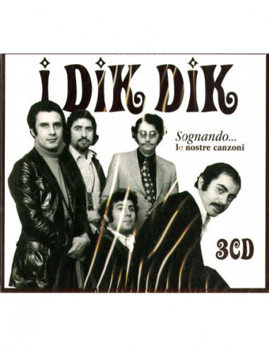 Dik Dik I - Sognando...Le Nostre...