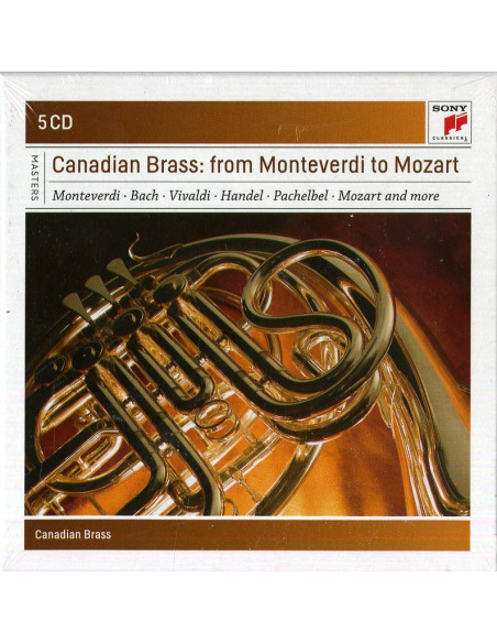 Canadian Brass - Canadian Brass: From Monteverdi To Mozart (Box5Cd)(Bwv577,Bwv578,Bwv898,K618) - (CD)