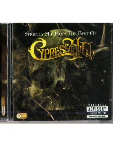 Cypress Hill - Strictly Hip Hop The...
