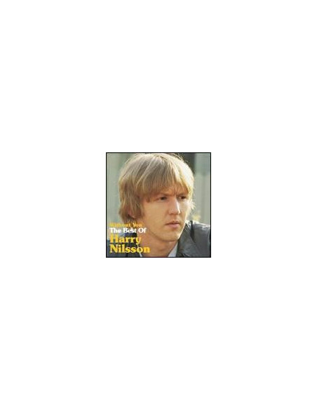 Nilsson Harry - Without You The Best Of Harry Nilsson - (CD)