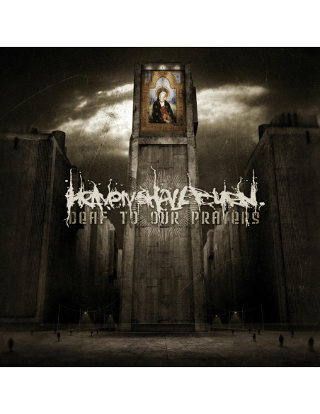Heaven Shall Burn - Deaf To Our Prayers - (CD)