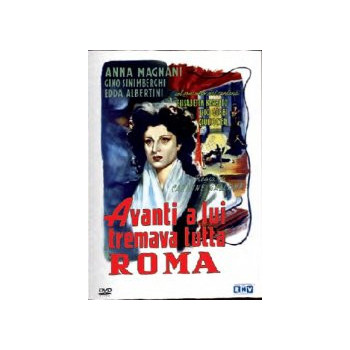 Avanti a Lui Tremava Tutta Roma