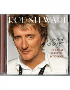 Stewart Rod - It Had To Be You The Great American Somgbook - (CD)