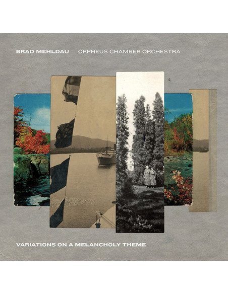 Mehldau Brad & Orpheus Chamber Orchestra - Variations On A Melancholy Theme - (CD)
