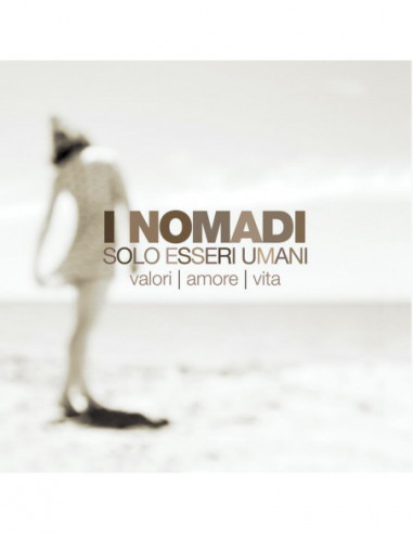 Nomadi - Solo Esseri Umani - (CD)