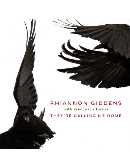 Giddens Rhiannon( With Francesto Turrisi) - They'Re Calling Me Home - (CD)