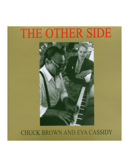Cassidy Eva And Chuck Brown - The Other Side - (CD)