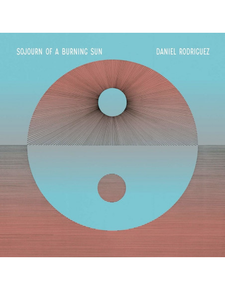 Rodriguez Daniel - Sojourn Of A Burning Sun - (CD)
