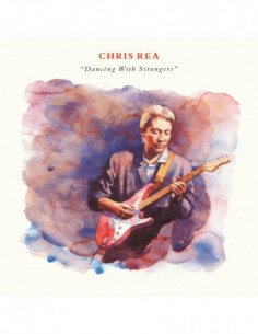 Rea Chris - Dancing With Strangers (Deluxe Edt.) - (CD)