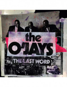 O'Jays The - The Last Word - (CD)