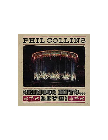 Collins Phil - Serious Hits...Live! - (CD)