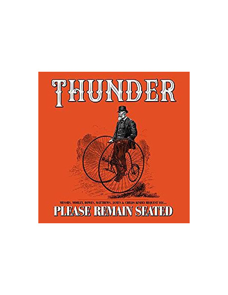 Thunder - Please Remain Seated (Deluxe Edt.) - (CD)