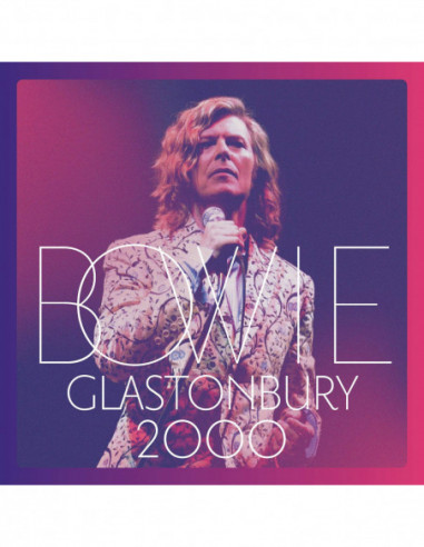 Bowie David - Glastonbury 2000...