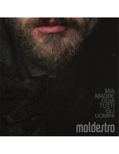 Maldestro - Mia Madre Odia Tutti Gli Uomini - (CD)