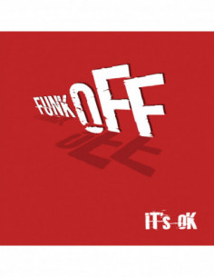 Funk Off - It'S Ok - (CD)