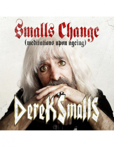 Derek Smalls - Smalls Change...