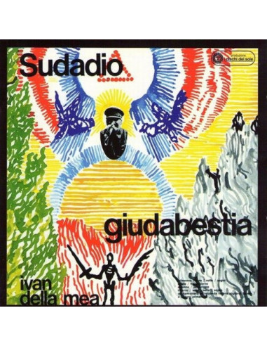 Della Mea Ivan - Sudadio Giudabestia...