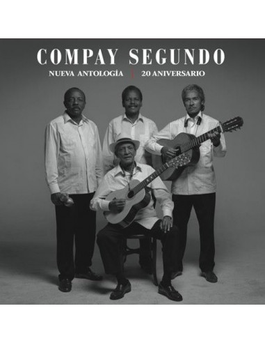 Segundo Compay - Nueva Antologia (20...