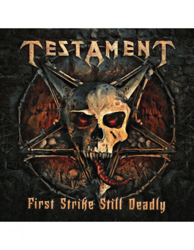 Testament - First Strike Still Deadly...