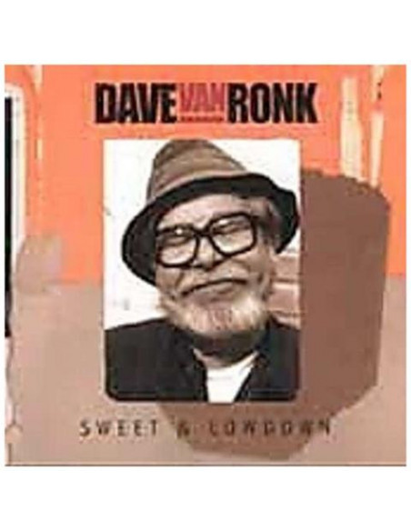 Van Ronk Dave - Sweet And Lowdown - (CD)