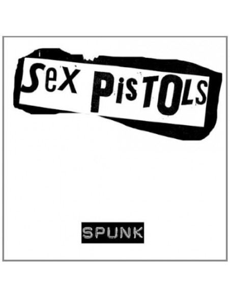 Sex Pistols - Spunk - (CD)
