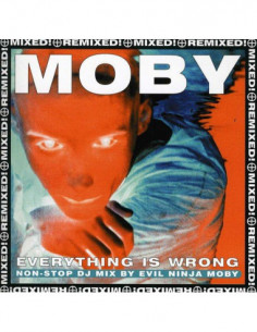 Moby - Everything Is Wrong-Mixed-Remi - (CD)