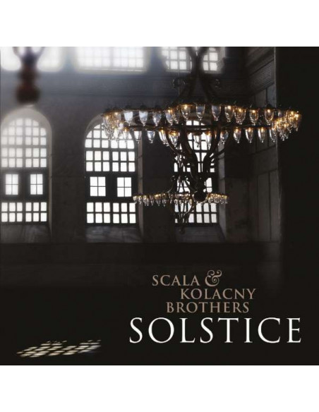 Scala & Kolacny Brothers - Solstice - (CD)