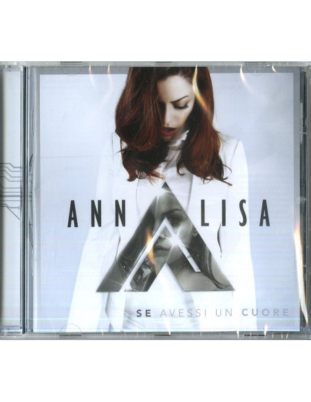 Annalisa - Se Avessi Un Cuore - (CD)