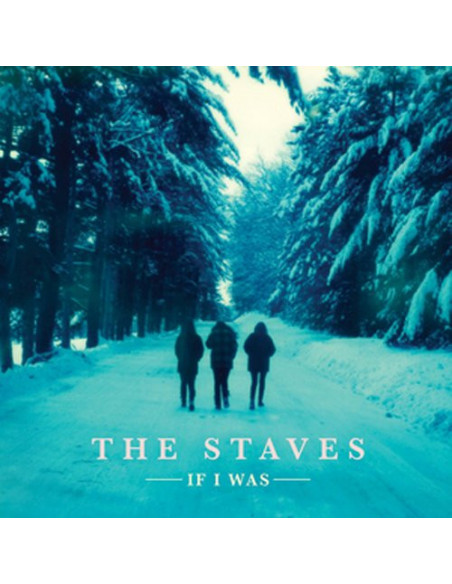 Staves - If I Was - (CD)