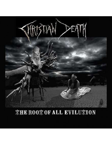 Christian Death - The Root Of All...