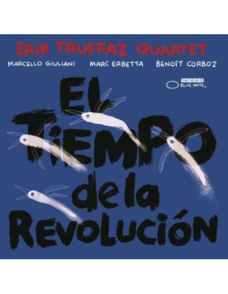 Erik Truffaz - El Tiempo De La Revolucion - (CD)