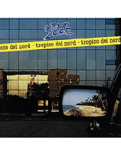 Pooh - Tropico Del Nord (Remastered) - (CD)