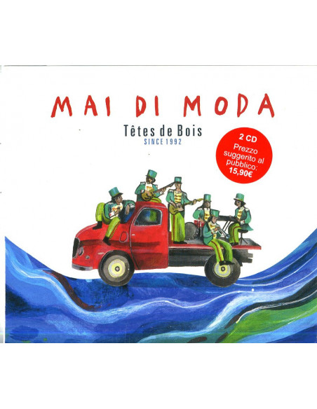 Tetes De Bois - Mai Di Moda Since 1992 - (CD)