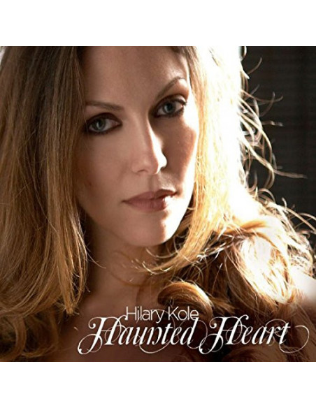 Kole Hilary - Haunted Heart - (CD)