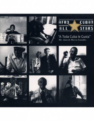 Afro Cuban All Stars - A Toda Cuba Le...