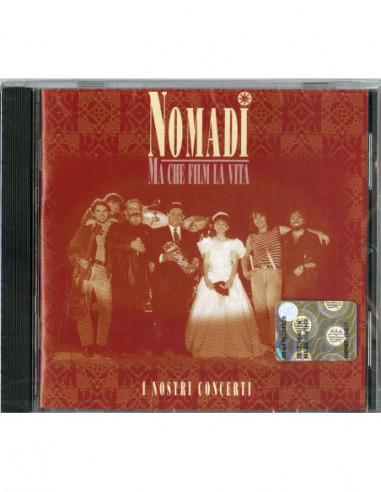 Nomadi - Ma Che Film La Vita - (CD)