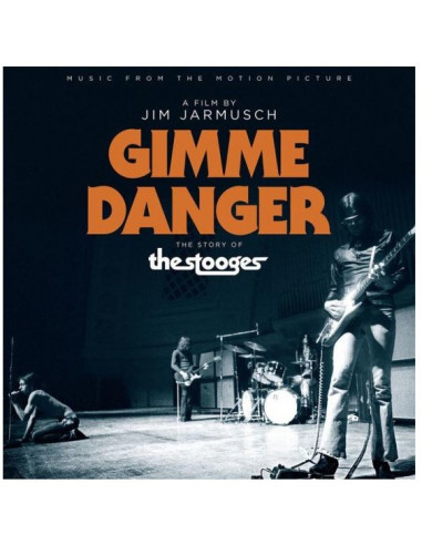 O.S.T.-Gimme Danger: - Gimme Danger:...