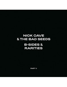Cave Nick & The Bad Seeds - B-Sides & Rarities Part Ii - (CD) ed2021 - CD