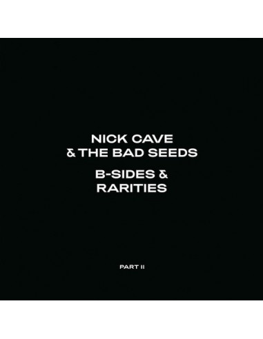 Cave Nick & The Bad Seeds - B-Sides &...