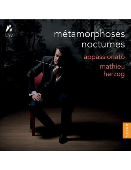 Mathieu Herzog - Metamorphoses Nocturnes Appassionato - (CD)