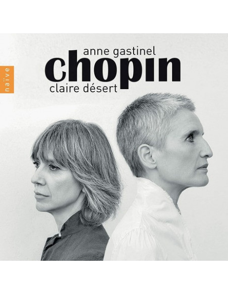 Anne Gastinel & Claire Desert - Chopin - (CD)