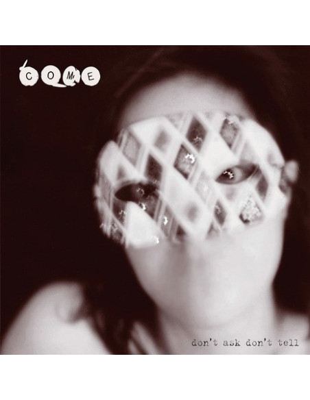 Come - Don'T Ask Don'T Tell (Expanded Edition) - (CD)
