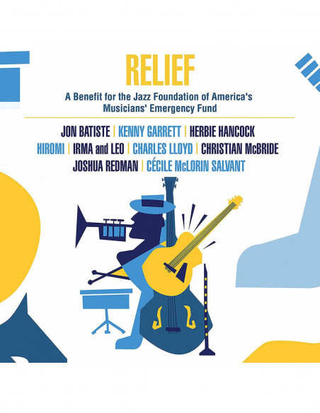 Compilation - Relief A Benefit For The Jazz Foundation Of America'S - (CD)