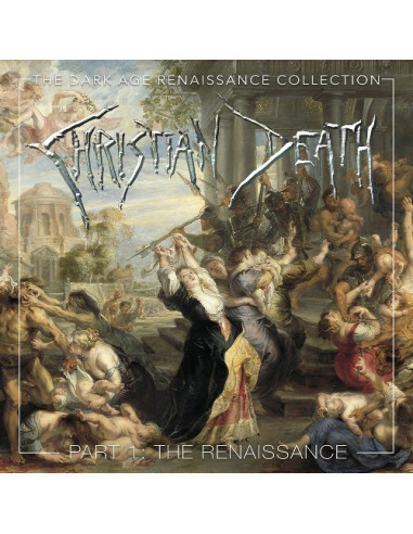 Christian Death - The Dark Age...