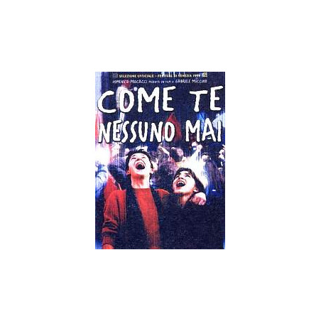 Come Te Nessuno Mai