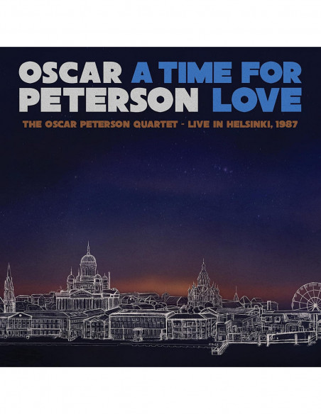 Peterson Oscar - A Time For Love The Oscar Peterson Quartet Live In Helsinki 1987 - (CD)