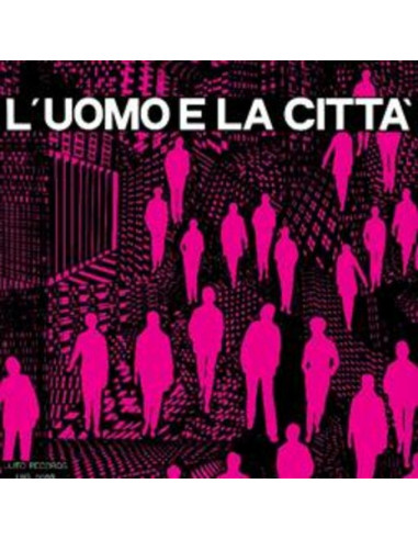 Umiliani, Piero - L'Uomo E La Citta