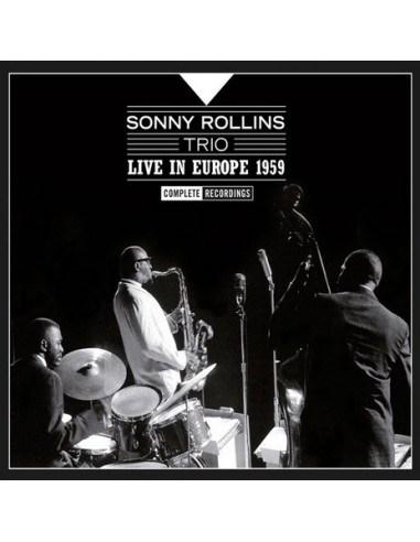 Rollins Sonny Trio - Live In Europe...
