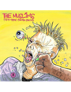Muslims The - Fuck These Fuckin Fascists