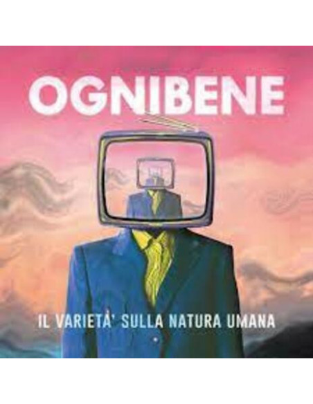 Ognibene - Il Varietà Sulla Natura Umana - (CD)